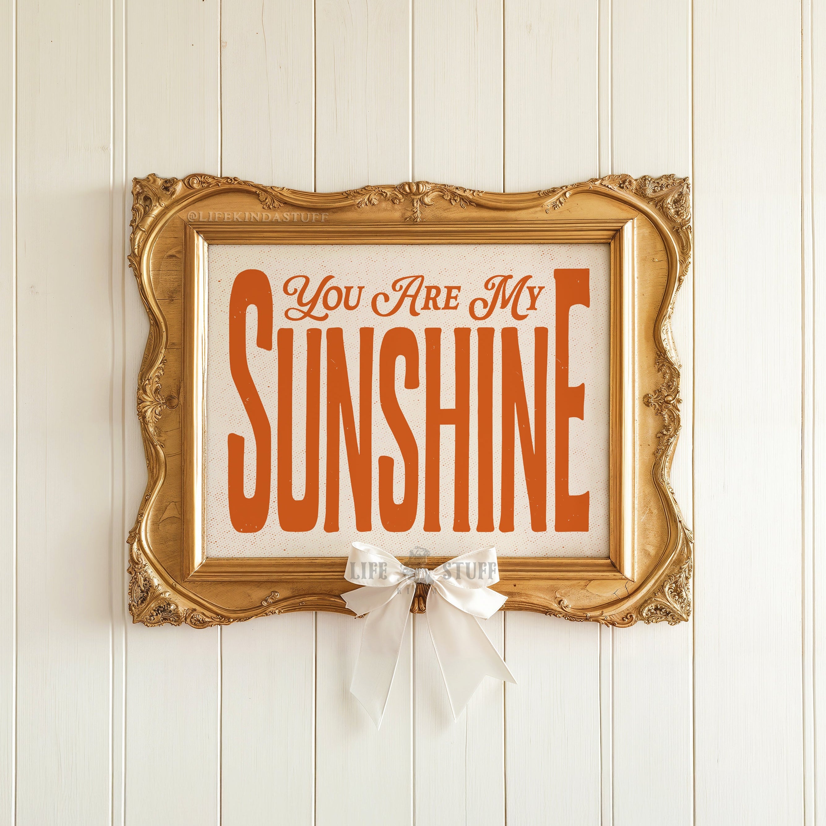 You Are My Sunshine art print in retro typography on natural matte paper, styled as nursery wall art or kids playroom decor