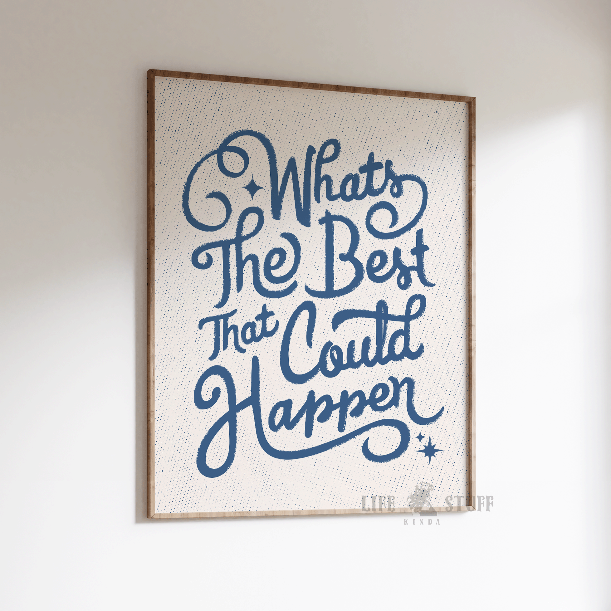 "What's The Best That Could Happen" colorful typography art print on natural matte paper, positive affirmation wall art for home office